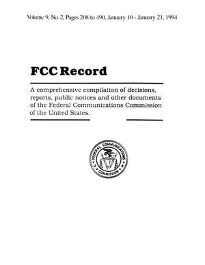FCC Record, Volume 9, No. 2, Pages 208 to 490, January 10 - January 21, 1994