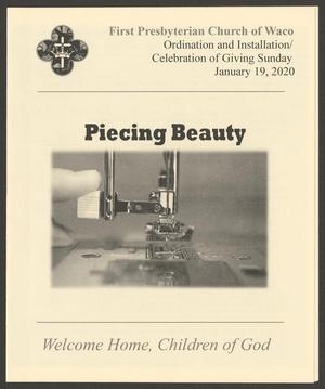 "Piecing Beauty" Ordination and Installation/Celebration of Giving Sunday, January 19, 2020