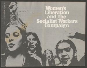 "Women's Liberation and the Socialist Workers Campaign"