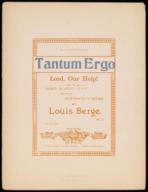 Tantum Ergo: Lord, Our Help!