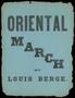 Musical Score/Notation: Oriental March