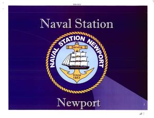 Primary view of object titled 'Naval Station Newport Presentation'.