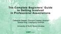 Thumbnail image of item number 1 in: 'The Complete Beginners’ Guide to Getting Involved in Professional Associations'.