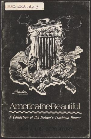 Primary view of object titled 'America the Beautiful: A Collection of the Nation's Trashiest Humor'.