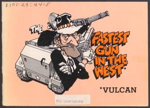 The Fastest Gun in the West, Vulcan