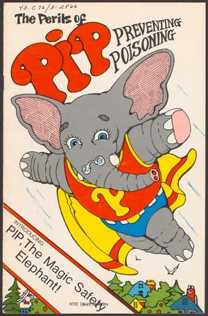 The Perils of Pip: Preventing Poisoning: Introducing Pip, the Magic Safety Elephant!