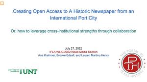 Creating Open Access to a Historic Newspaper from an International Port City [Presentation]