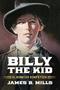 Primary view of Billy the Kid: el Bandido Simpático
