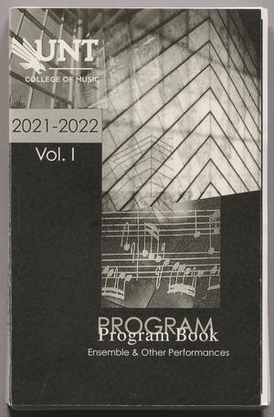 Primary view of object titled 'College of Music Program Book 2021-2022: Ensemble & Other Performances, Volume 1'.