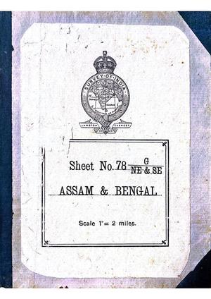Primary view of object titled 'Map of Assam & Bengal Sheet No. 78 G / NE & SE'.