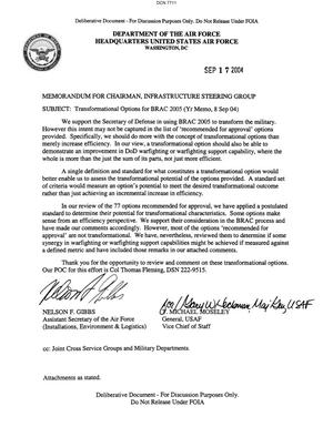 Memorandum dtd 09/17/04 for the Chairman of the Infrastructure Steering Group from Assistant Secretary of the Air Force Nelson Gibbs and AF Vice Chief of Staff General T. Michael Moseley