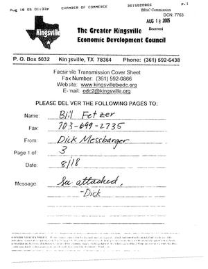 Executive Correspondence - Fax from the Greater Kingsville Economic Development Council to BRAC Analyst Bill Fetzer dtd 18 Aug 05