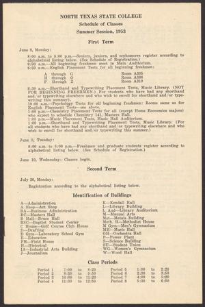 Primary view of object titled 'North Texas State College Schedule of Classes: Summer 1953'.