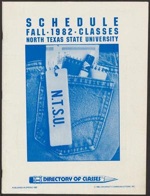 Primary view of object titled 'North Texas State University Schedule of Classes: Fall 1982'.