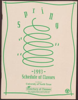 University of North Texas Schedule of Classes: Spring 1993