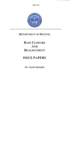 Department of Defense Base Closure and Realignment Issue Papers