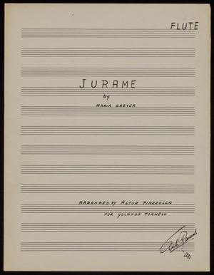 Primary view of object titled 'Júrame: Flute Part'.