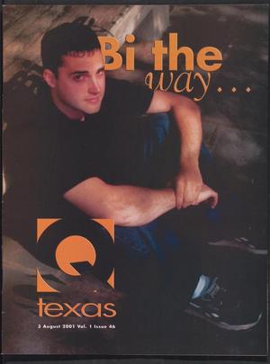 Primary view of Qtexas, Volume 1, Issue 46, August 3, 2001
