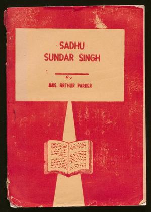 Primary view of object titled 'Sadhu Sundar Singh'.