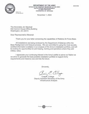 Letter dated 1 Nov 2004 from Craig College, Deputy Assistant Secretary of the Army, Infrastructure Analysis to the Honorable Jim Marshall