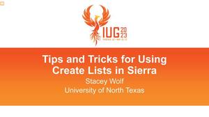 Tips and Tricks for Using Create Lists in Sierra