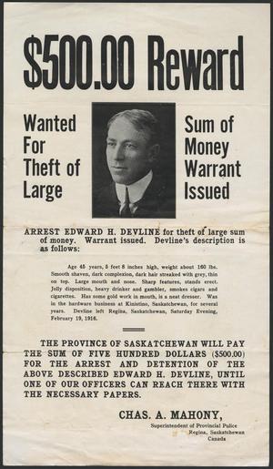Primary view of object titled '[Wanted Poster: Edward H. Devline, Saskatchewan, Canada, February 19, 1916]'.
