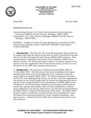 Memorandum: Validation of Data for Base Realignment and Closure 2005, Detroit Arsenal (Project Code A-2003-IMT-0440.007), Audit Report: A-2004-0386-IMT - dtd 30 June 2004
