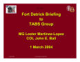 Text: Fort Detrick Installation Familiarization Briefing (1 March 04)