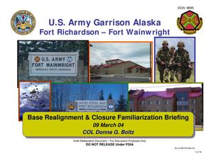 Fort Richardson and Fort Wainwright Installation Familiarization Briefing