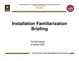 Installation Familiarization Briefing - Trusted Agent Training Session 2
