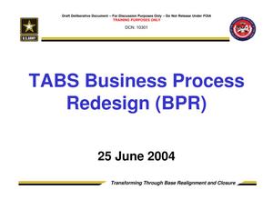 TABS Training 201 - Session 9 - Business Process Redesign