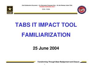 TABS Training 201 - Session 9 - TABS IT Impact Tool