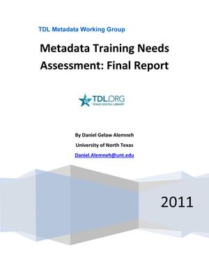 Metadata Training Needs Assessment: Final Report