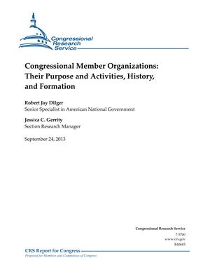 Congressional Member Organizations: Their Purpose and Activities, History, and Formation