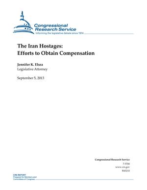Primary view of object titled 'The Iran Hostages: Efforts to Obtain Compensation'.