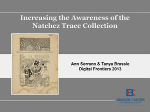 Increasing the Awareness of the Natchez Trace Collection