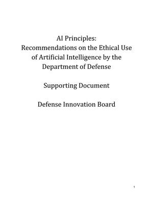 AI principles: Recommendations on the Ethical Use of Artificial Intelligence by the Department of Defense