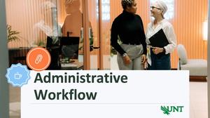 Administrative Workflow