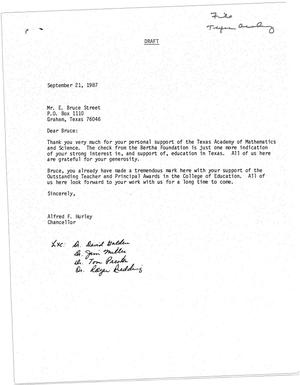 [Draft of a Letter from Alfred F. Hurley to E. Bruce Street, September 21, 1987]