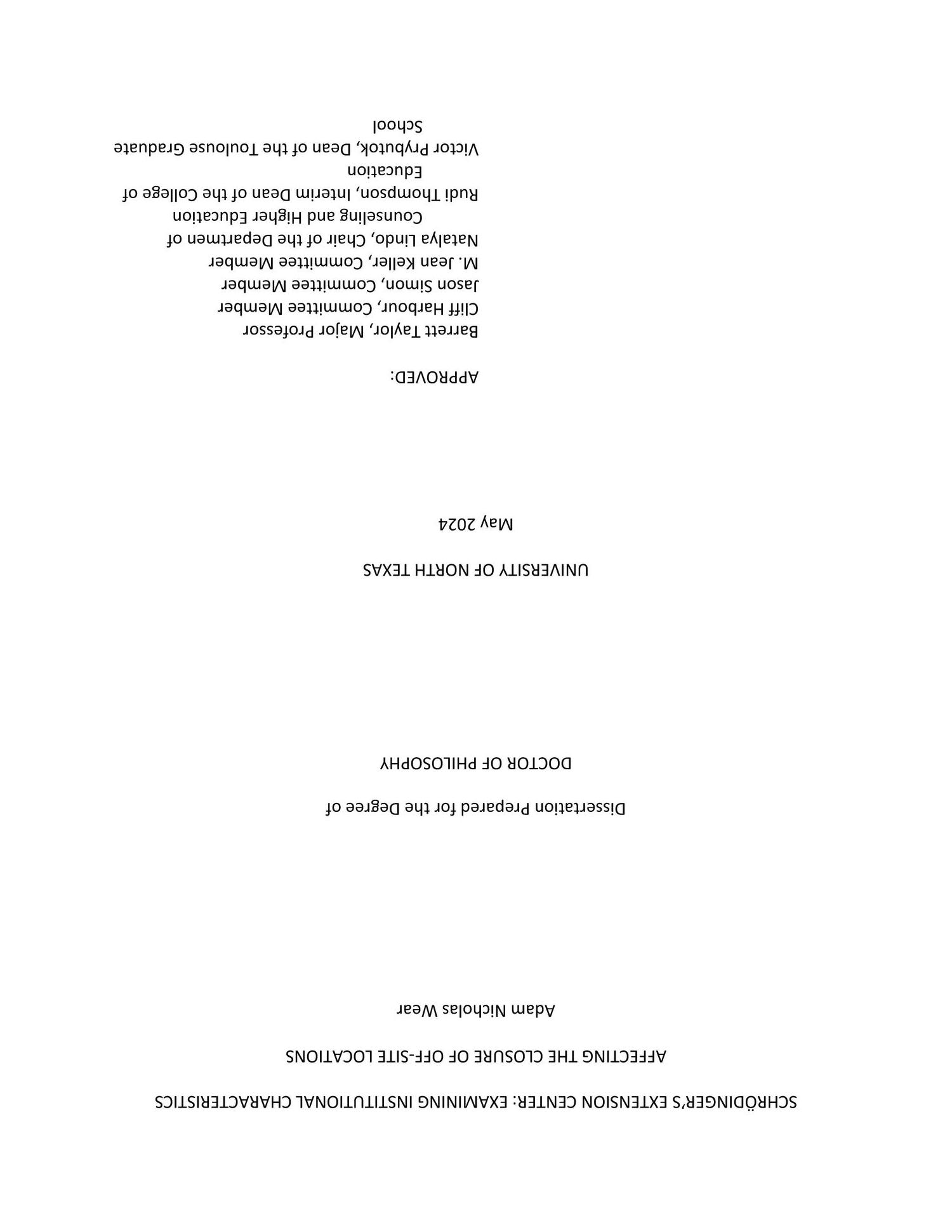 Schrödinger's Extension Center: Examining Institutional Characteristics Affecting the Closure of Off-Site Locations
                                                
                                                    Title Page
                                                