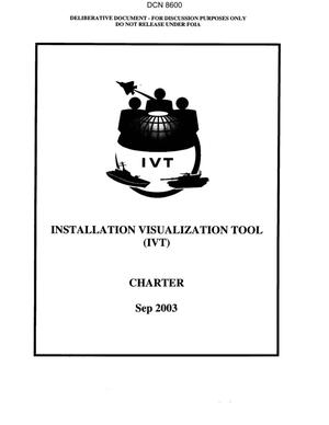 Installation Visualization Tool (IVT) Charter Sep 2003