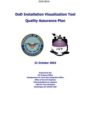 DoD Installation Visualization Tool Quality Assurance Plan dtd 31 October 2003.