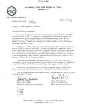 Memorandum dtd 04/15/05 from Major General Gary Heckman, Assistant DCS, Plans and Programs (BRAC) and Deputy Assistant Secretary of the Air Force (Basing & Infrastructure Analysis) Gerald F. Pease, Jr