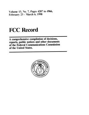 FCC Record, Volume 13, No. 7, Pages 4287 to 4966, February 23 - March 6, 1998