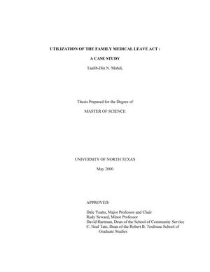 Utilization of the family medical leave act: A case study