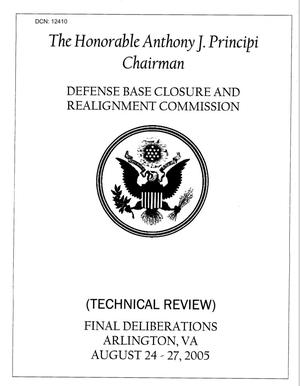 Technical Review - Final Deliberations, August 24 - 27, 2005, Arlington, VA