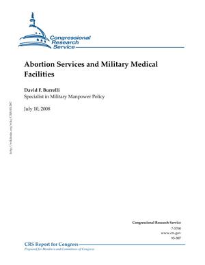 Abortion Services and Military Medical Facilities