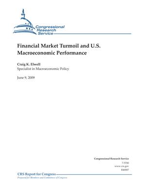 Financial Market Turmoil and U.S. Macroeconomic Performance