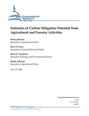 Estimates of Carbon Mitigation Potential from Agricultural and Forestry Activities