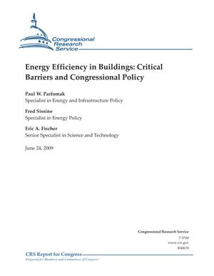 Energy Efficiency in Buildings: Critical Barriers and Congressional Policy